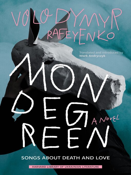 Title details for Mondegreen by Volodymyr Rafeyenko - Available